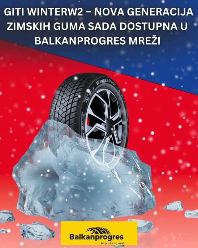  GITI WinterW2 – Nova generacija zimskih guma sada dostupna u Balkanprogres mreži