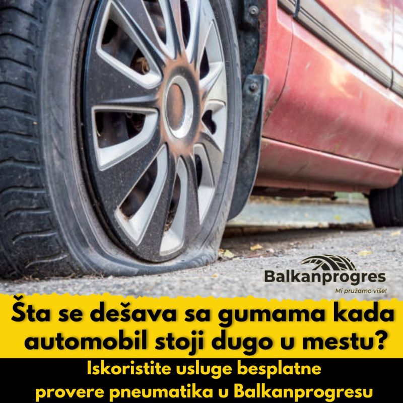 Šta se dešava sa gumama kada automobil stoji dugo u mestu?